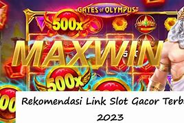 Slot Tanpa Kode Referensi Terbaru 2023 Situs Gacor